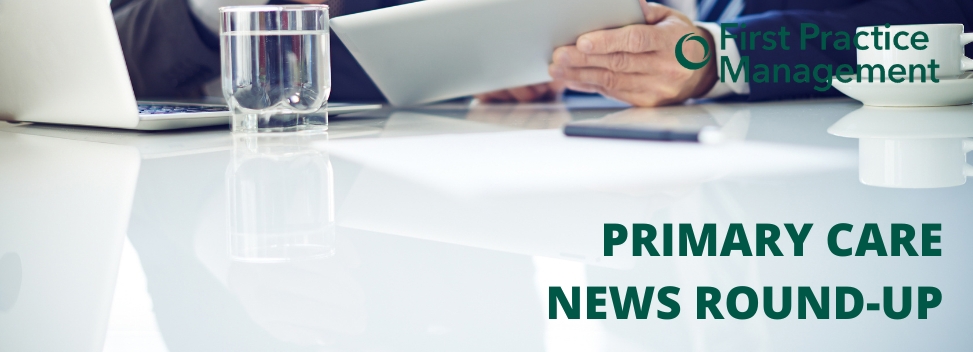 PRIMARY CARE NEWS ROUND-UP 12th July 2024